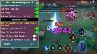 MOD Menu Liên Quân v19 Cực Vip | Map Sáng, Buff Dame, Full Vàng, Ruby, Mở Khóa Tất Cả Skin Tướng