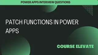 How to Mastering Patch Functions in Power Apps | Simplify Data Updates and Creation