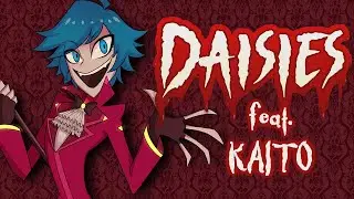 〖 KAITO V3 EN 〗 DAISIES / Black Gryph0n & Baasik 〖 VOCALOID 🎃 Halloween Cover 〗＋ VSQx / SVP