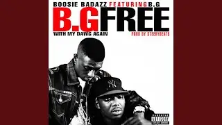 BG Free / My Dawg (feat. B.G.)