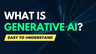 What is Generative AI? An Easy-to-Understand Video with Example