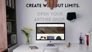 Open your ArtFire Shop - Create Without Limits