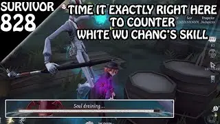White Wu Chang's Skill is actually counterable !? - Survivor Rank 