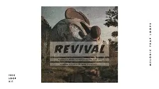 [FREE] Melodic Trap Loop Kit Sample Pack - 'REVIVAL' | Royalty Free Loops (Wondagurl Type Samples)