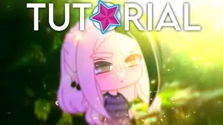 Intense Lighting and Coloring (Gacha Club) Tutorial with Video Star