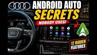 12 Hidden Audi Android Auto Features Most Owners Never Use