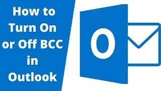 How to Turn BCC On or Off in Outlook Quickly 2025