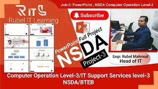 Rubel IT Learning |PowerPoint Full Project | Computer Operation Level-3| NSDA