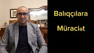 Balıqçılara Müraciət