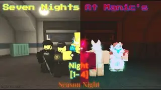 Seven Nights At Manic's [Season 1-4] | Kaiju Paradise | (Roblox)