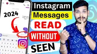 See Instagram Messages Without Seen | How To Read Instagram Dm Without Seen