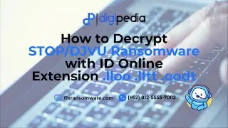 How to Decrypt STOP/DJVU Ransomware with ID Online Extension .lloo .lltt .oodt