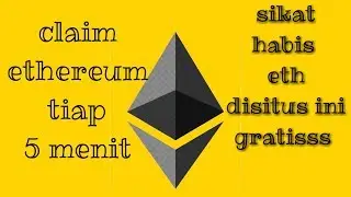 YAKIN GA MAU DIGARAP??ETH GRATIS TANPA BATAS | CLAIM TERUS MENERUS | 2020