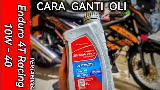 GANTI OLI ENDURO RACING - SATRIA F150