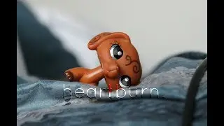 LPS: Heartburn - Music Video