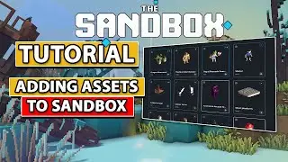 How to Add Voxel Assets to The Sandbox Game and Place in Your Games | Blockchain Games