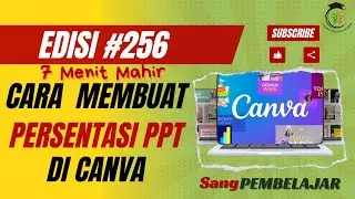 Cara Membuat PRESENTASI di CANVA Sangat MUDAH Cukup 5 MENIT  II Tutorial Edisi #256