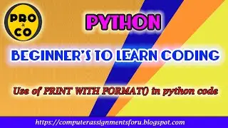 Use of PRINT WITH FORMAT() in python code
