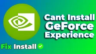 FIX GeForce Experience Installation Cannot Continue Error❗(2024) (Tutorial)✅