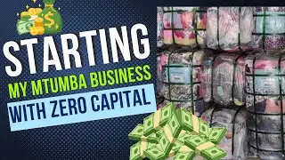 Starting my Mtumba Business with zero Capital