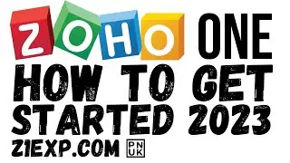 How To Get Started With Zoho ONE In 2023