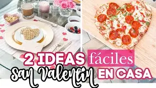2 IDEAS FáCILES PARA SAN VALENTIN EN CASA || MELISSA TORRES