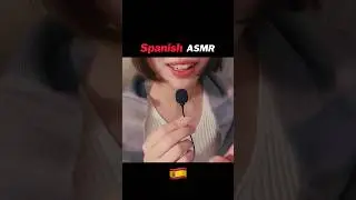 Korean trying Spanish ASMR