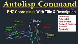 How to Add ENZ Data of Point | XYZ Coordinates | Point Label and Description | AutoLisp Command