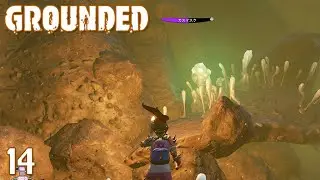 Grounded # 14 初！毒ガスエリア 【PC】