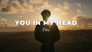Oine - You in My Head [ambient vocal downtempo]