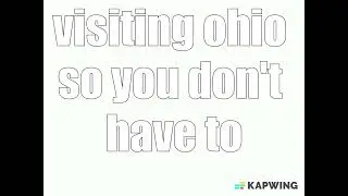 Visiting Ohio so you don't have to