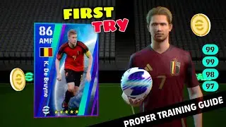 European Pack 101 Rated K.De Bruyne First Try Trick In eFootball | Proper Training Guide 🔥