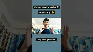 IITs Spot Round Counselling ☑️ || How to Apply? 🤔 #shorts #spotround #iit #inspirechemistry