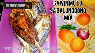 ISDA GALUNGGONG RECIPE!! SWEET AND SOUR (GG) In Tomatoes.