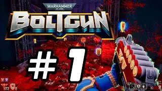 Warhammer 40000 Boltgun (PC) | En Español | Parte 1 - Comentado