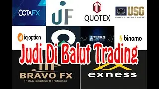 Deretan Binary Option yang Ilegal Ada 9 || Binary Option Bukan trading Tapi Judi