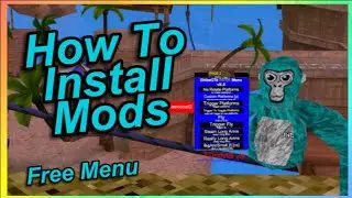 How To Install Mods On Gorilla Tag 2023