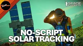 No-Script Solar Tracking Tutorial | Space Engineers