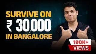 The REALITY of Living in BANGALORE under Rs 30,000 | Tanay Pratap Hindi