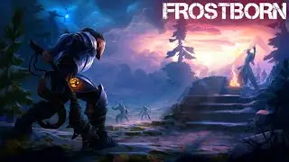 Frostborn. Бренный мир. Тест боевого мага!!!