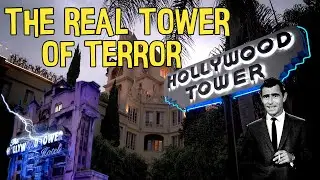 The REAL HOLLYWOOD TOWER of Terror!! | LA's HAUNTED Building that Inspired the Twilight Zone Ride