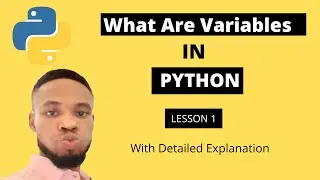 python tutorial for beginners #1 - what are variables