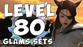 FFXIV - Level 80 Glamour sets : Fashion Fantasy