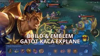 NEW META : Build dan Set Emblem Gatot Kaca Explane Terbaru || Gameplay Gatot Kaca Explane