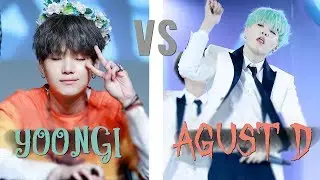 Yoongi vs Agust D