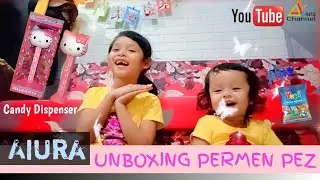 UNBOXING PERMEN//AIURA BEREBUTAN PERMEN..ARGHH LUCUNYA 
