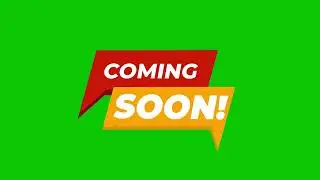 coming soon written on speech bubbles green screen |GreenScreen Videos