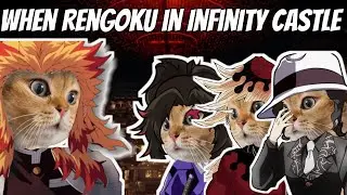 Demon Slayer Movie 2025 - Rengoku In Infinity Castle / CAT MEMES