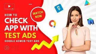 How To Check Android App With Google Admob Test Ads | Sketchware & Android Studio