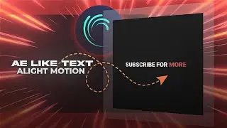 Ae inspired text in alight motion | Alight motion